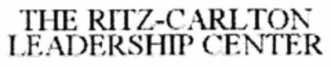 THE RITZ-CARLTON LEADERSHIP CENTER Logo (DPMA, 18.02.2005)