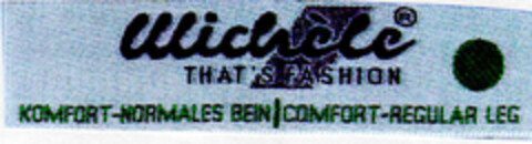 Michèle THAT'S FASHION KOMFORT-NORMALES BEIN/COMFORT-REGULAR LEG Logo (DPMA, 07.08.2001)