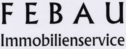 F E B A U  Immobilienservice Logo (DPMA, 22.02.2002)