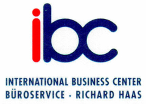 ibc INTERNATIONAL BUSINESS CENTER BÜROSERVICE · RICHARD HAAS Logo (DPMA, 07.06.2001)