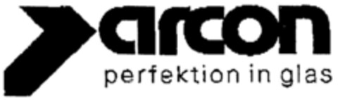 arcon perfektion in glas Logo (DPMA, 28.12.2001)