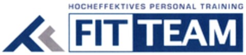 FIT TEAM HOCHEFFEKTIVES PERSONAL TRAINING Logo (DPMA, 27.11.2012)