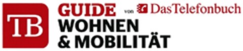 TB GUIDE WOHNEN & MOBILITÄT von Das Telefonbuch Logo (DPMA, 22.12.2016)