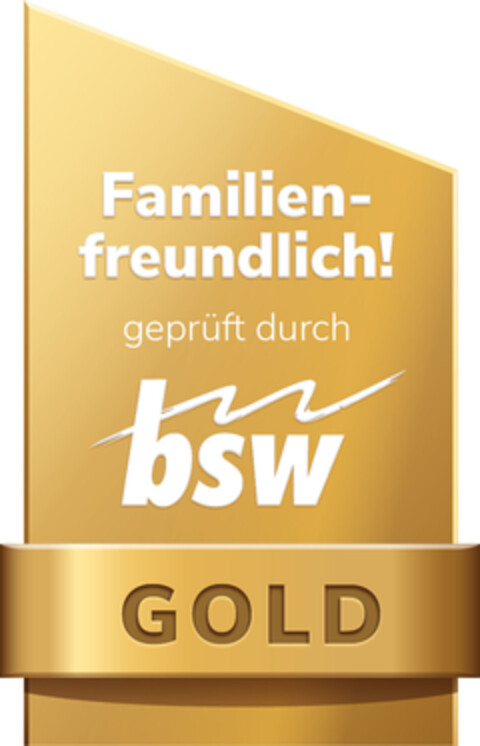 Familien-freundlich! geprüft durch bsw GOLD Logo (DPMA, 27.04.2021)