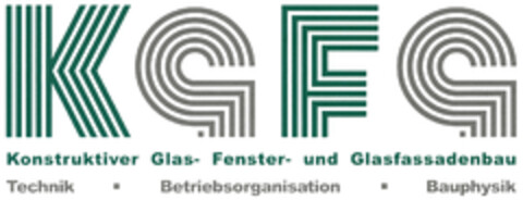 KGFG Konstruktiver Glas- Fenster- und Glasfassadenbau Technik · Betriebsorganisation · Bauphysik Logo (DPMA, 07/02/2024)