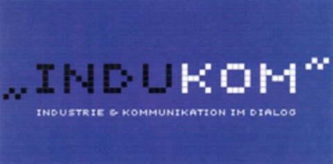 INDUKOM INDUSTRIE & KOMMUNIKATION IM DIALOG Logo (DPMA, 05.12.2006)