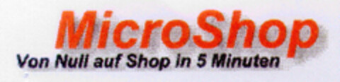 MicroShop - Von Null auf Shop in 5 Minuten Logo (DPMA, 18.06.1998)