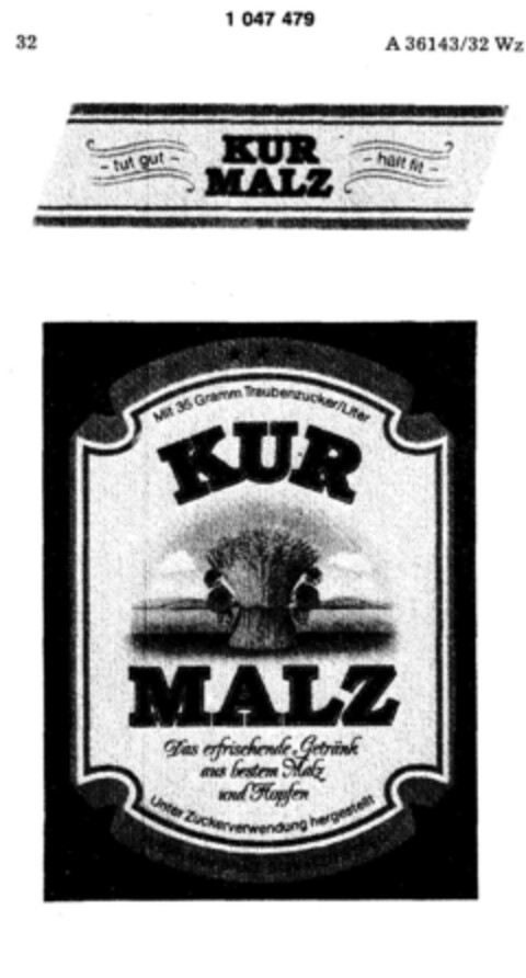 KUR MALZ -tut gut- -hält fit- Das erfrischende Getränk aus bestem Malz und Hopfen Logo (DPMA, 14.09.1982)