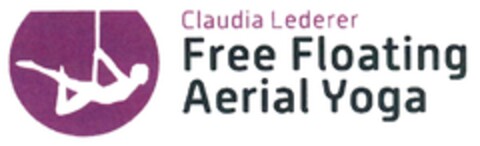 Claudia Lederer Free Floating Aerial Yoga Logo (DPMA, 02/21/2014)