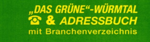 DAS GRÜNE-WÜRMTAL & ADRESSBUCH mit Branchenverzeichnis Logo (DPMA, 10.02.2005)