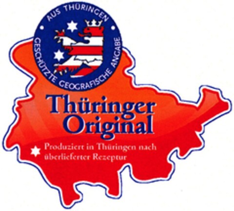 Thüringer Original AUS THÜRINGEN GESCHÜTZTE GEOGRAFISCHE ANGABE Logo (DPMA, 09.08.2006)