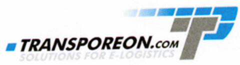 TRANSPOREON.COM SOLUTIONS FOR E-LOGISTICS Logo (DPMA, 05.10.2000)