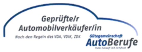 Geprüfte/r Automobilverkäufer/in Gütegemeinschaft AutoBerufe Logo (DPMA, 27.05.2014)