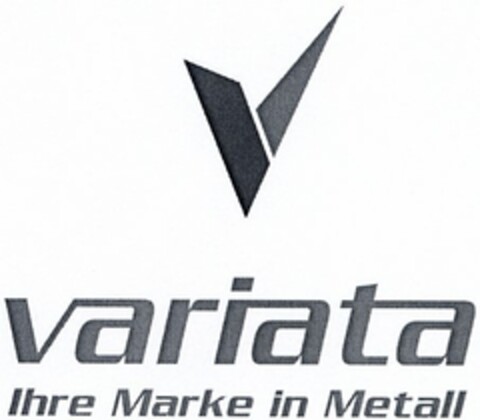 Variata Ihre Marke in Metall Logo (DPMA, 09/17/2003)