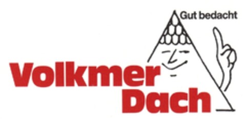 Volkmer Dach Gut bedacht Logo (DPMA, 24.11.1989)