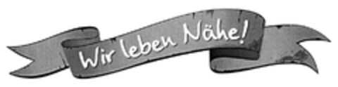 Wir leben Nähe! Logo (DPMA, 02/09/2009)