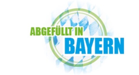 ABGEFÜLLT IN BAYERN Logo (DPMA, 14.06.2019)