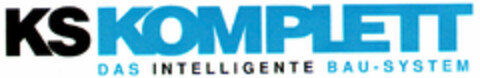 KS KOMPLETT DAS INTELLIGENTE BAU-SYSTEM Logo (DPMA, 07.12.1995)