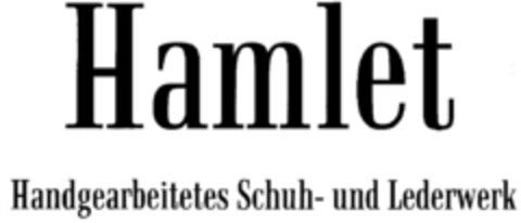 Hamlet Handgearbeitetes Schuh- und Lederwerk Logo (DPMA, 17.09.1996)