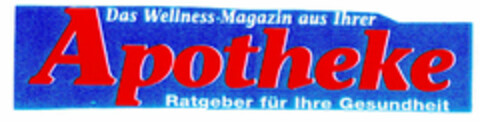 Das Wellness-Magazin aus Ihrer Apotheke Ratgeber für Ihre Gesundheit Logo (DPMA, 10.09.1999)