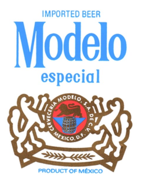 IMPORTED BEER Modelo especial PRODUCT OF MEXICO Logo (DPMA, 22.02.1990)