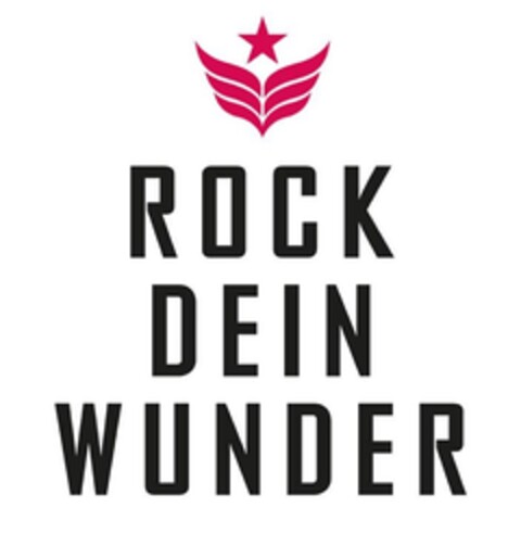 ROCK DEIN WUNDER Logo (DPMA, 20.06.2016)