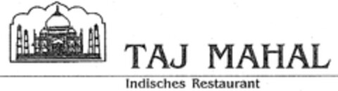 TAJ MAHAL Indisches Restaurant Logo (DPMA, 04.11.2002)