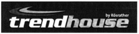 by Rösrather trendhouse Logo (DPMA, 21.11.2005)