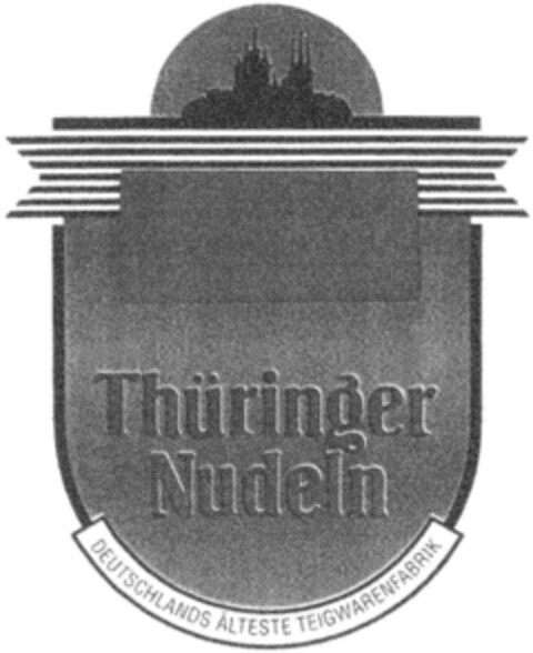 Thüringer Nudeln  DEUTSCHLANDS ÄLTESTE TEIGWARENFABRIK Logo (DPMA, 05/06/1995)