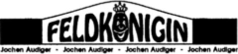 FELDKÖNIGIN Jochen Audiger Logo (DPMA, 05.03.1993)