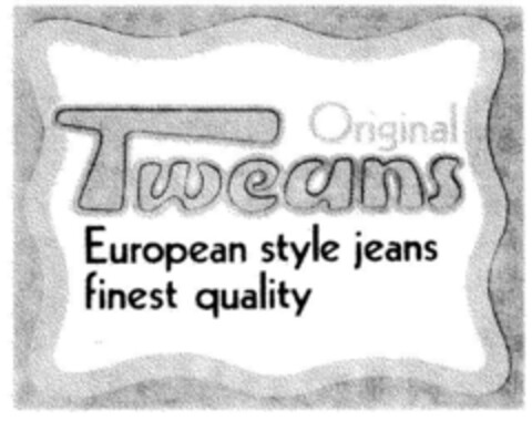 Original Tweans European style jeans finest quality Logo (DPMA, 18.05.1972)