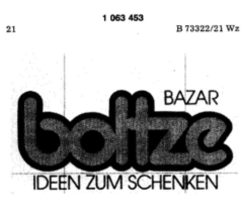 BAZAR boltze IDEEN ZUM SCHENKEN Logo (DPMA, 22.10.1983)