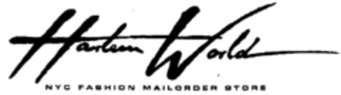 Harlem World NYC FASHION MAILORDER STORE Logo (DPMA, 09.11.2001)