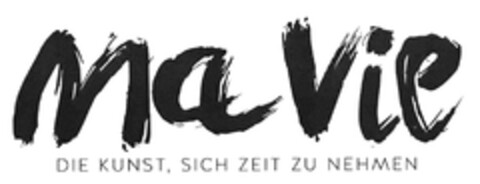 ma vie DIE KUNST, SICH ZEIT ZU NEHMEN Logo (DPMA, 30.11.2017)