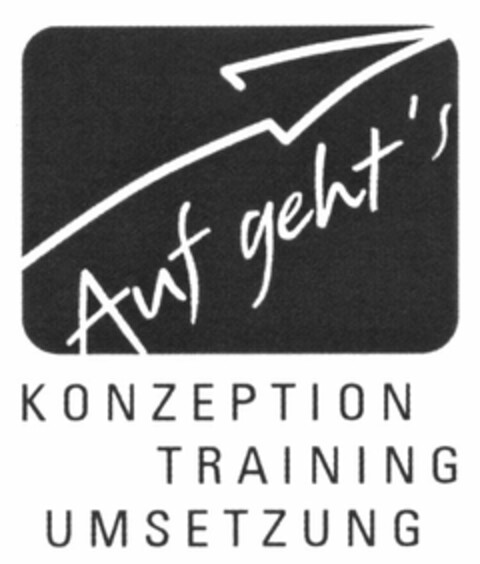 Auf geht's KONZEPTION TRAINING UMSETZUNG Logo (DPMA, 28.09.2005)