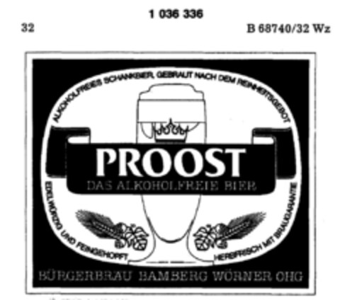 PROOST DAS ALKOHOLFREIE BIER BÜRGERBRÄU BAMBERG WÖRNER OHG Logo (DPMA, 25.08.1981)