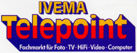IVEMA Telepoint Fachmarkt für Foto·TV·HiFi·Video·Computer Logo (DPMA, 08/05/1986)