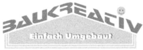 BAUKREATIV Einfach Umgebaut Logo (DPMA, 09.08.2000)