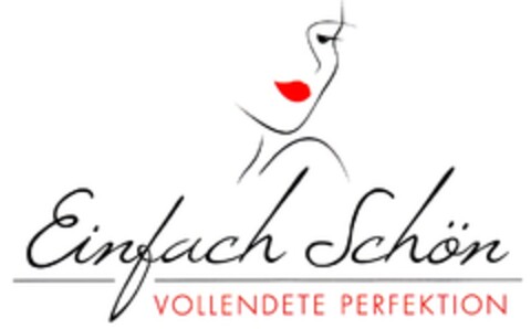 Einfach Schön VOLLENDETE PERFEKTION Logo (DPMA, 25.01.2013)