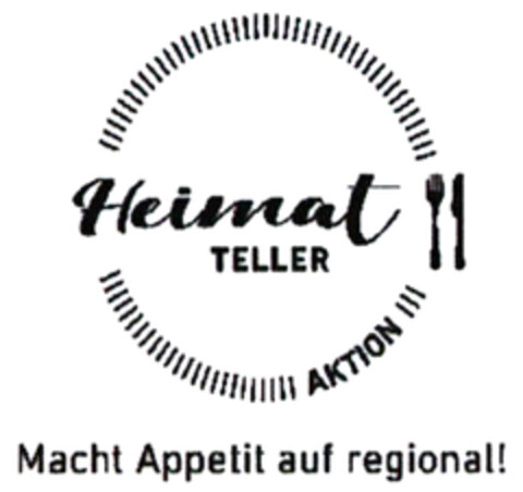 HeimatTELLER AKTION Macht Appetit auf regional! Logo (DPMA, 21.10.2021)