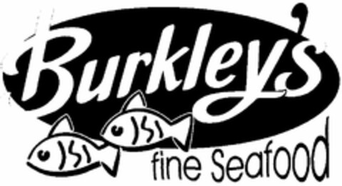 Burkley's fine Seafood Logo (DPMA, 03/04/2004)