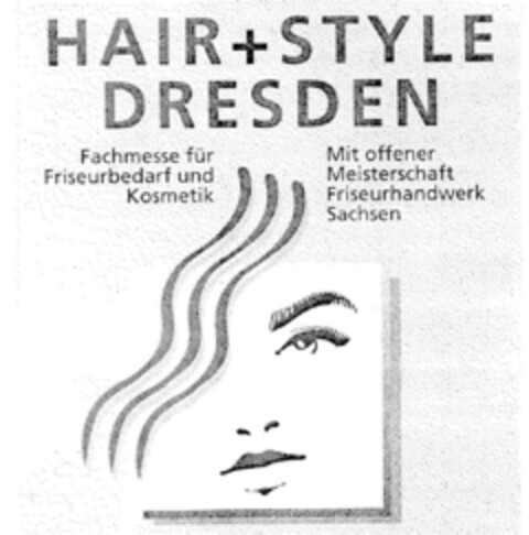 HAIR+STYLE DRESDEN Fachmesse für Friseurbedarf und Kosmetik Logo (DPMA, 17.08.1999)