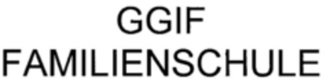 GGIF FAMILIENSCHULE Logo (DPMA, 02.12.1999)