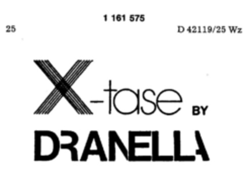 x-tase BY DRANELLA Logo (DPMA, 09.05.1986)