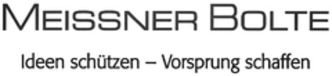 MEISSNER BOLTE Ideen schützen - Vorsprung schaffen Logo (DPMA, 30.04.2009)