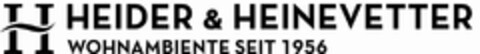 HEIDER & HEINEVETTER WOHNAMBIENTE SEIT 1956 Logo (DPMA, 20.10.2014)