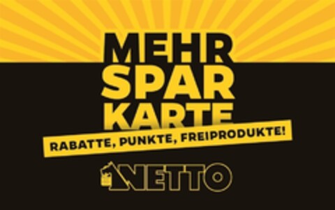 MEHR SPAR KARTE NETTO - RABATTE, PUNKTE, FREIPRODUKTE! Logo (DPMA, 04/11/2016)