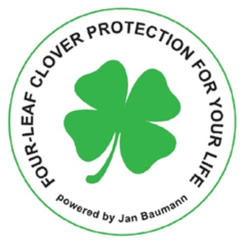 FOUR-LEAF CLOVER PROTECTION FOR YOUR LIFE powered by Jan Baumann Logo (DPMA, 02/18/2021)