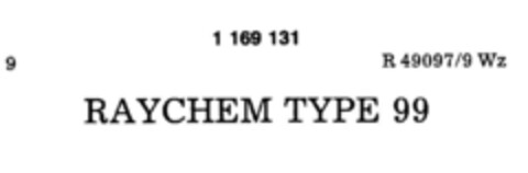 RAYCHEM TYPE 99 Logo (DPMA, 02.03.1990)