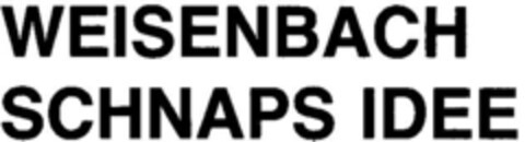 WEISENBACH SCHNAPS IDEE Logo (DPMA, 15.10.1984)